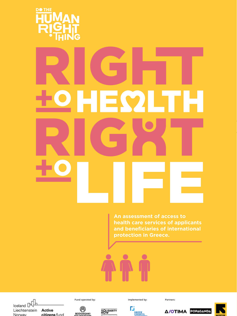 Report - Right to health – Right to life: An assessment of access to health care services of applicants and beneficiaries of international protection in Greece