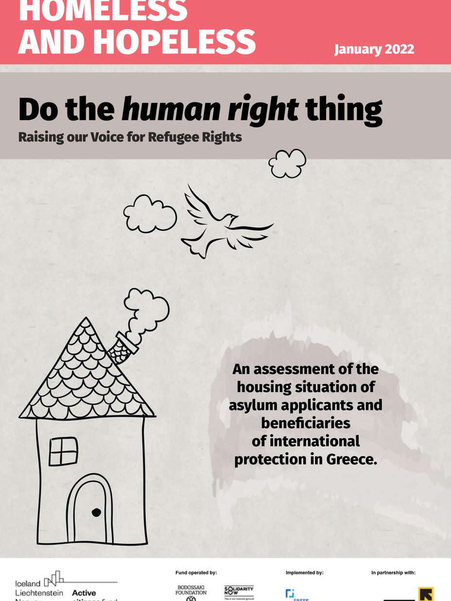Report - Homeless and hopeless - An assessment of the housing situation of asylum applicants and beneficiaries of international protection in Greece